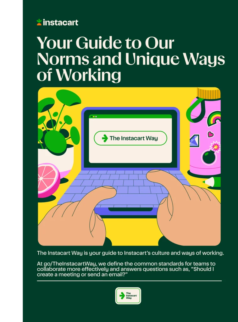 Instacart – « Your Guide to Our Norms and Unique Ways of Working » — Aldo Crusher