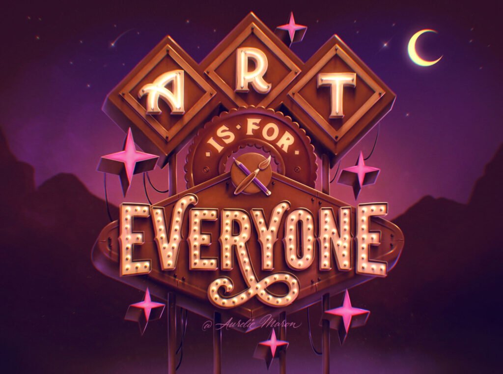 Art Is For Everyone — Aurelie Maron