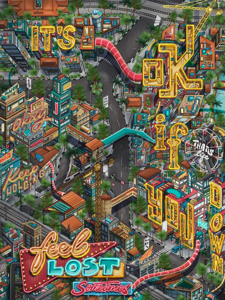« It’s OK If You Feel Lost (Sometimes) » – lettering isométrique — Aysa Putri