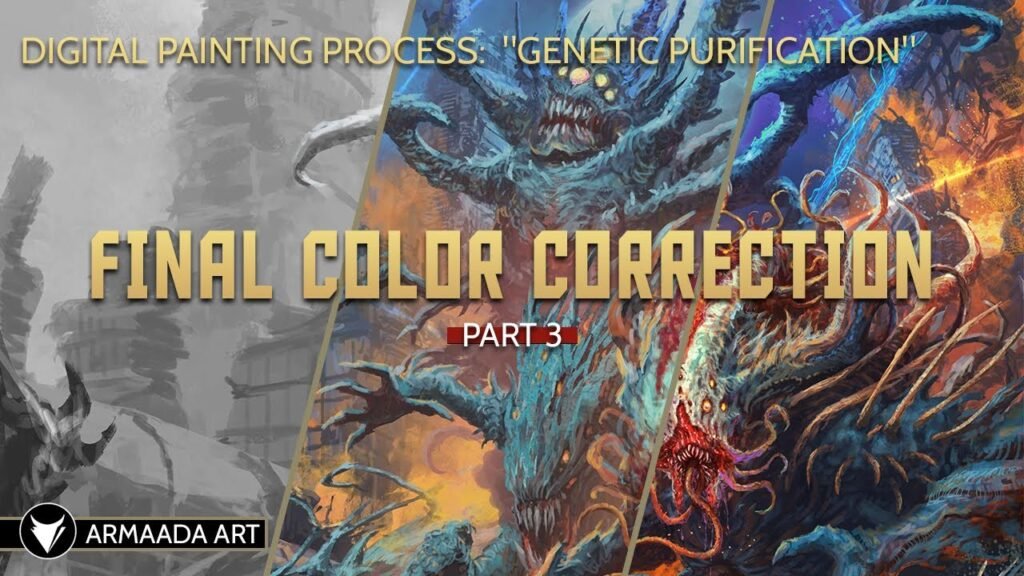 « Genetic Purification » — Partie 3 : correction colorimétrique finale — Armaada Art