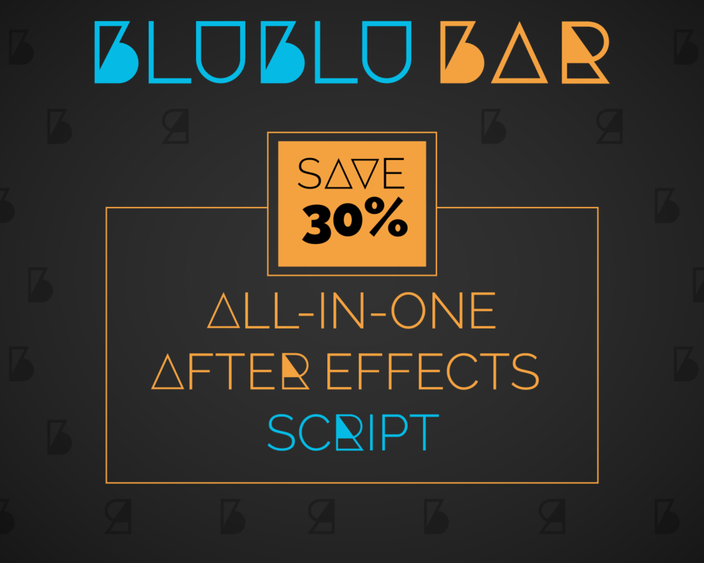 BluBluBar – interface du script After Effects — BluBlu Studios