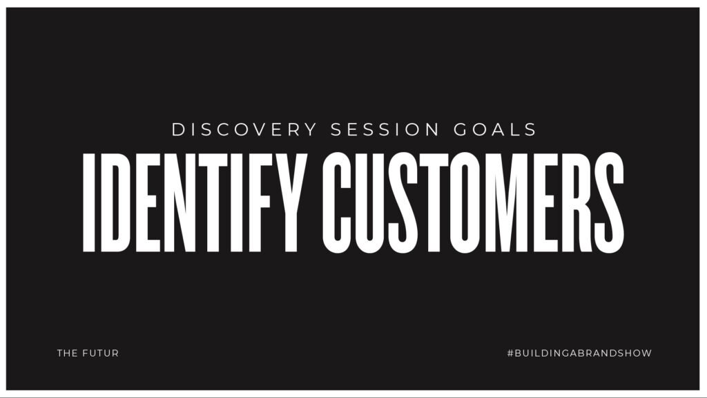 Découverte, objectif 3 : identifier les clients — Ben Burns