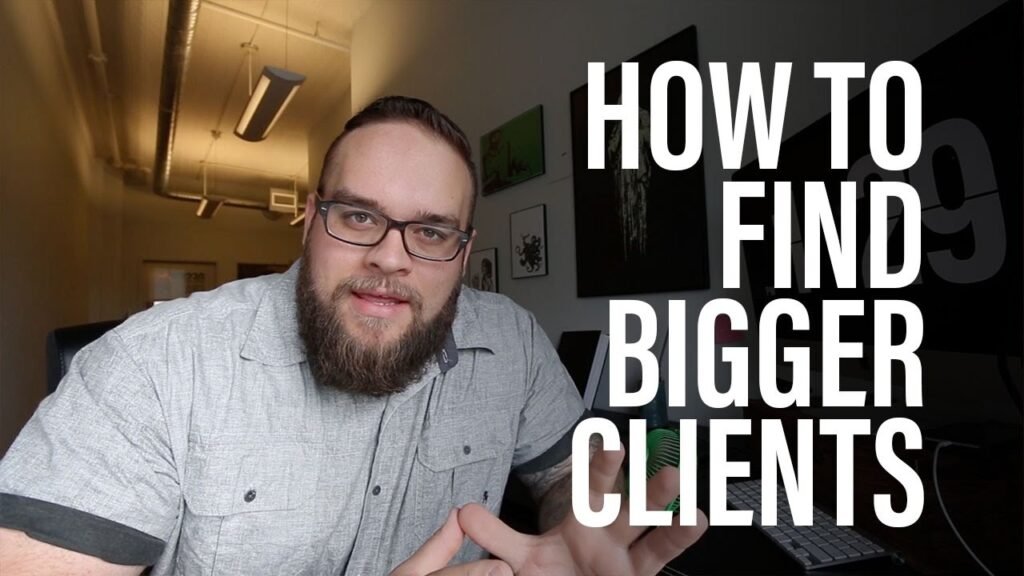 Obtenir de plus gros clients – la notoriété — Ben Burns