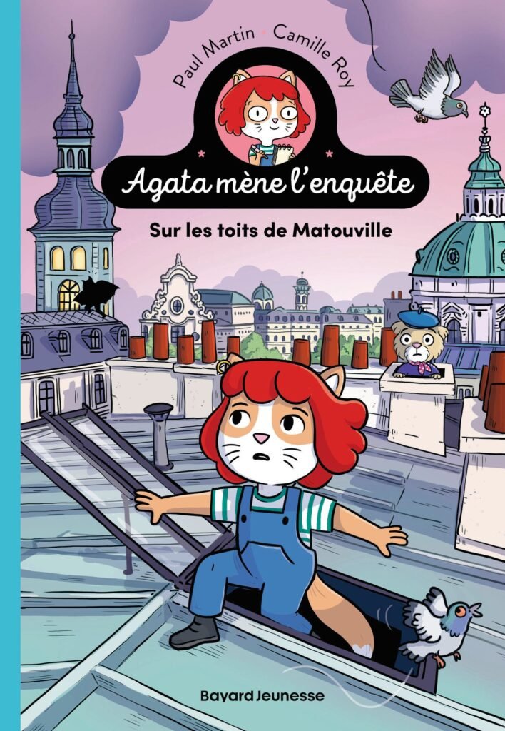 Agata mène l'enquête – Sur les toits de Matouville (cover) — Camille Roy