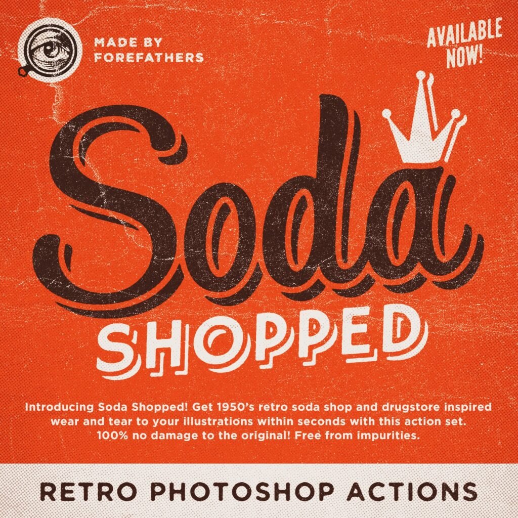 Soda Shopped Retro Photoshop Actions — The Forefathers Group