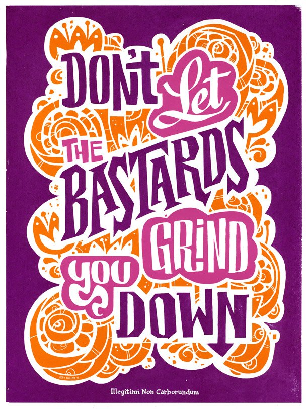 Don't Let 'Em Grind You Down — Rory Phillips