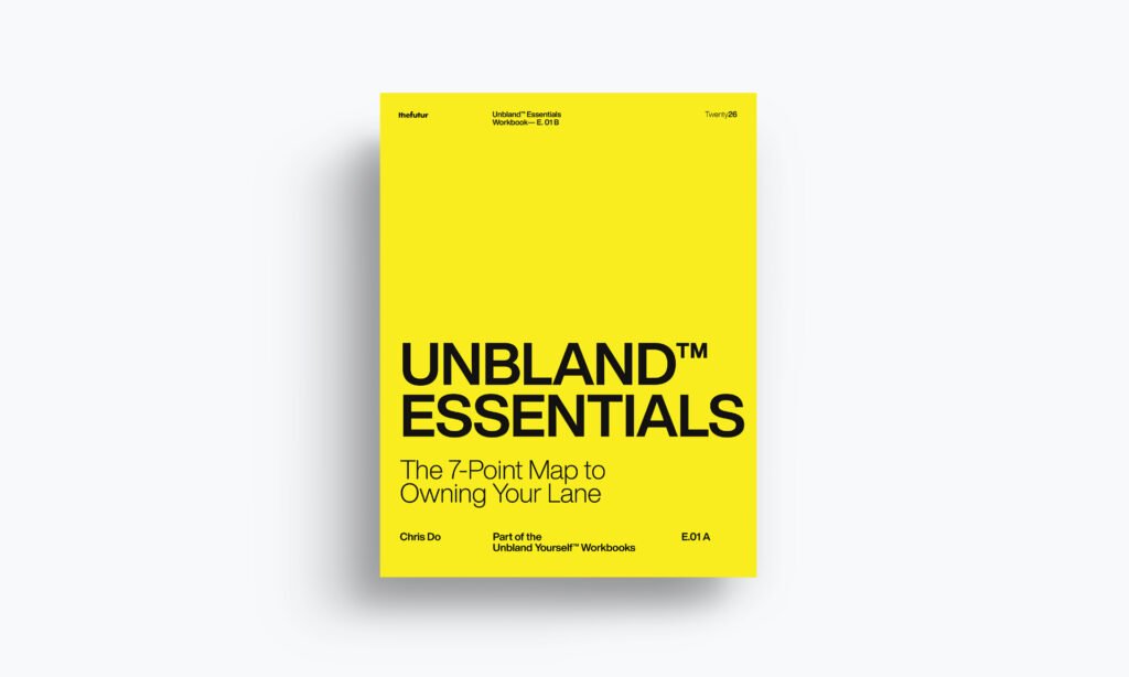 Cahier « Unbland™ Essentials » — Chris Do