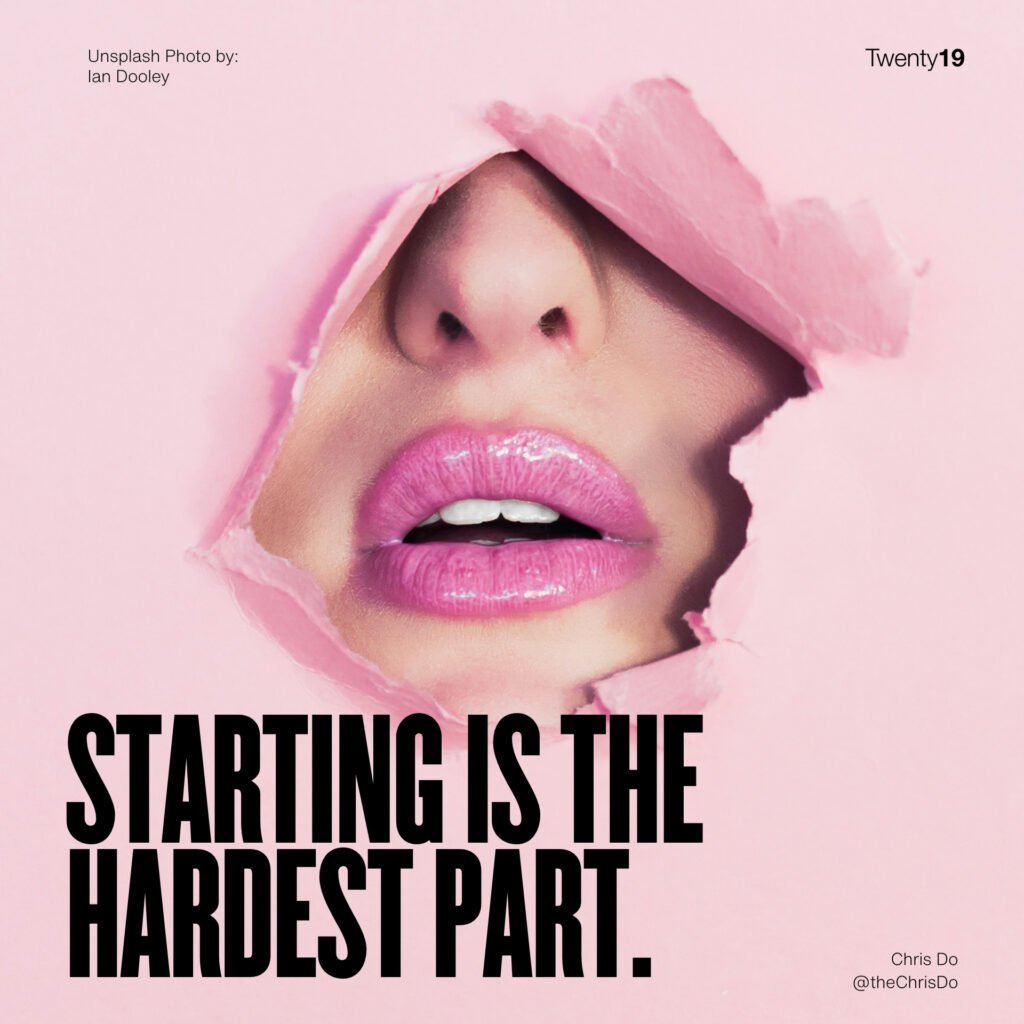« Starting Is The Hardest Part » – couverture — Chris Do