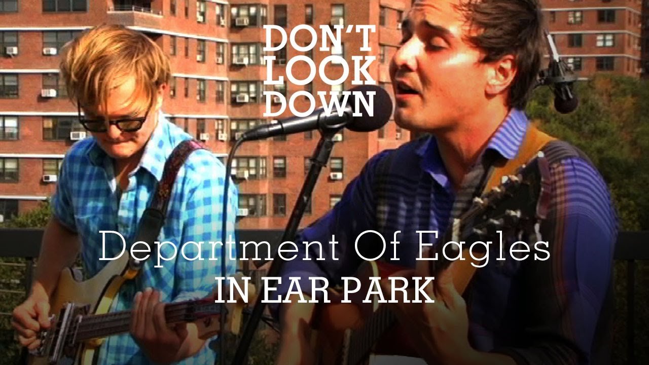 Image de la vidéo In Ear Park (Don't Look Down) par Department of Eagles