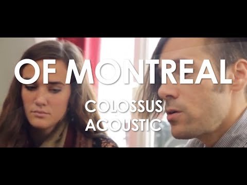 Image de la vidéo Colossus par of Montreal