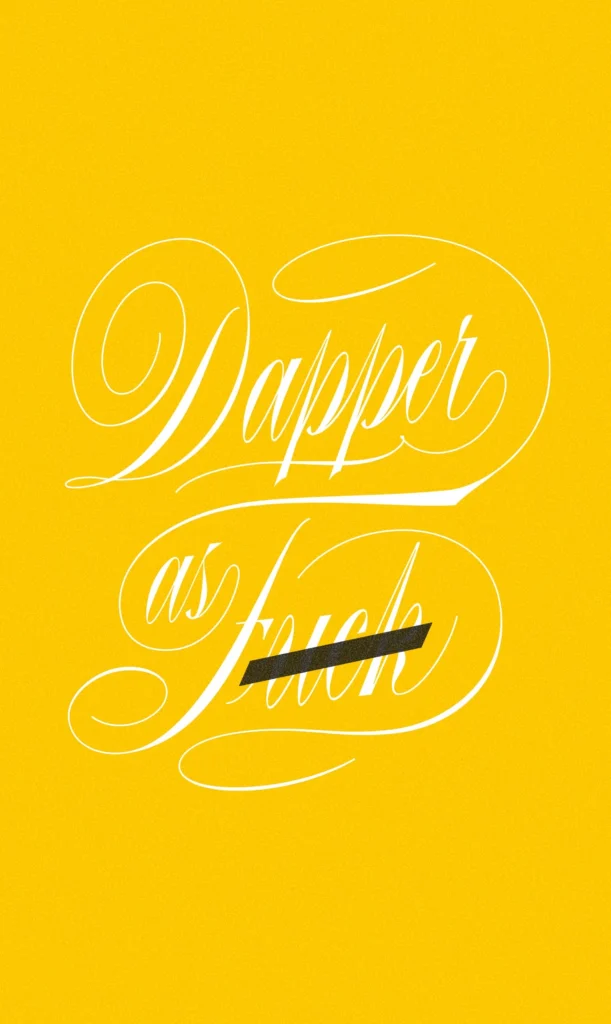 Le lettrage Dapper sur fond jaune — Dan Gretta
