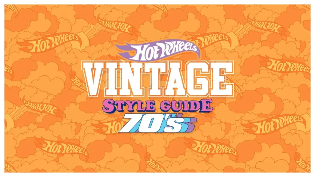 Le guide de style Hot Wheels années 70 — Dan Janssen