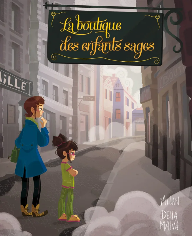 Manon : la boutique des enfants sages — Eleonore Della Malva