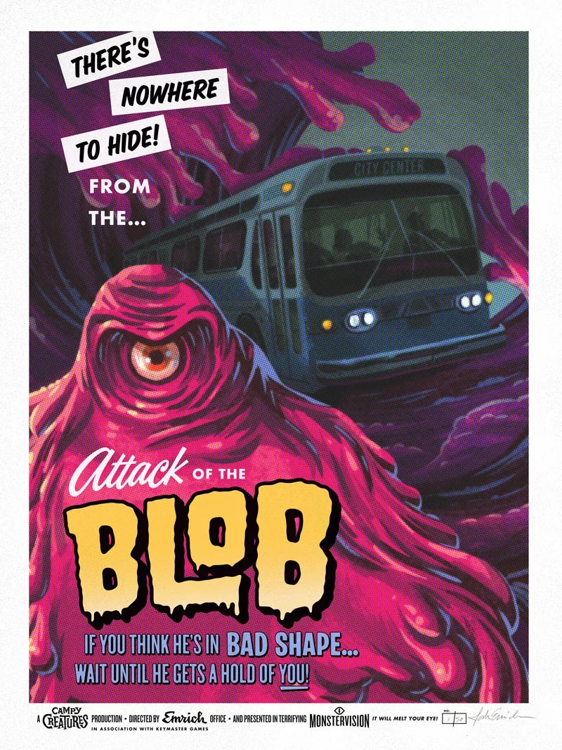 Campy Creatures, Attack of the Blob — Emrich Office