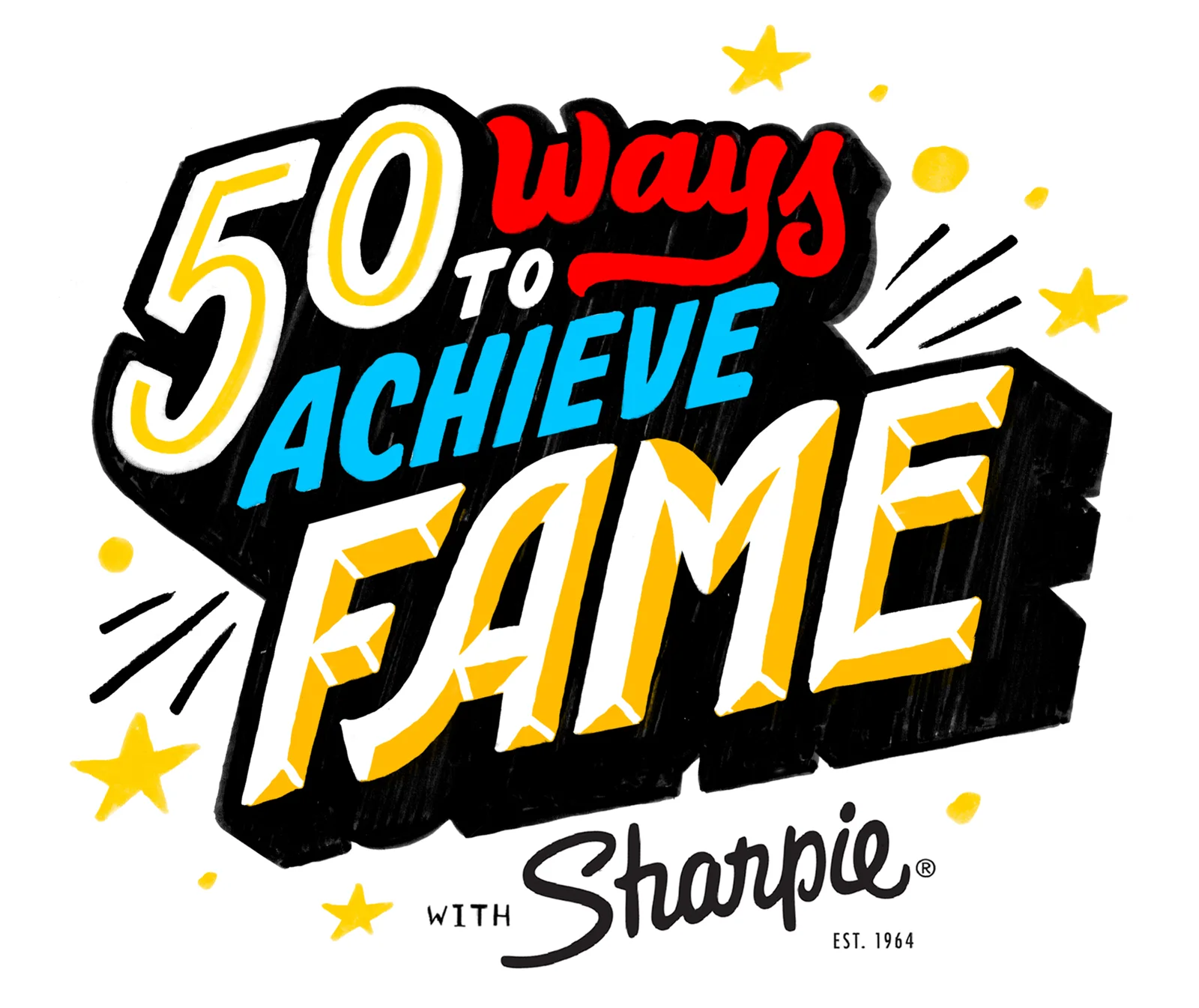 50 Ways to Achieve Fame — Erik Marinovich