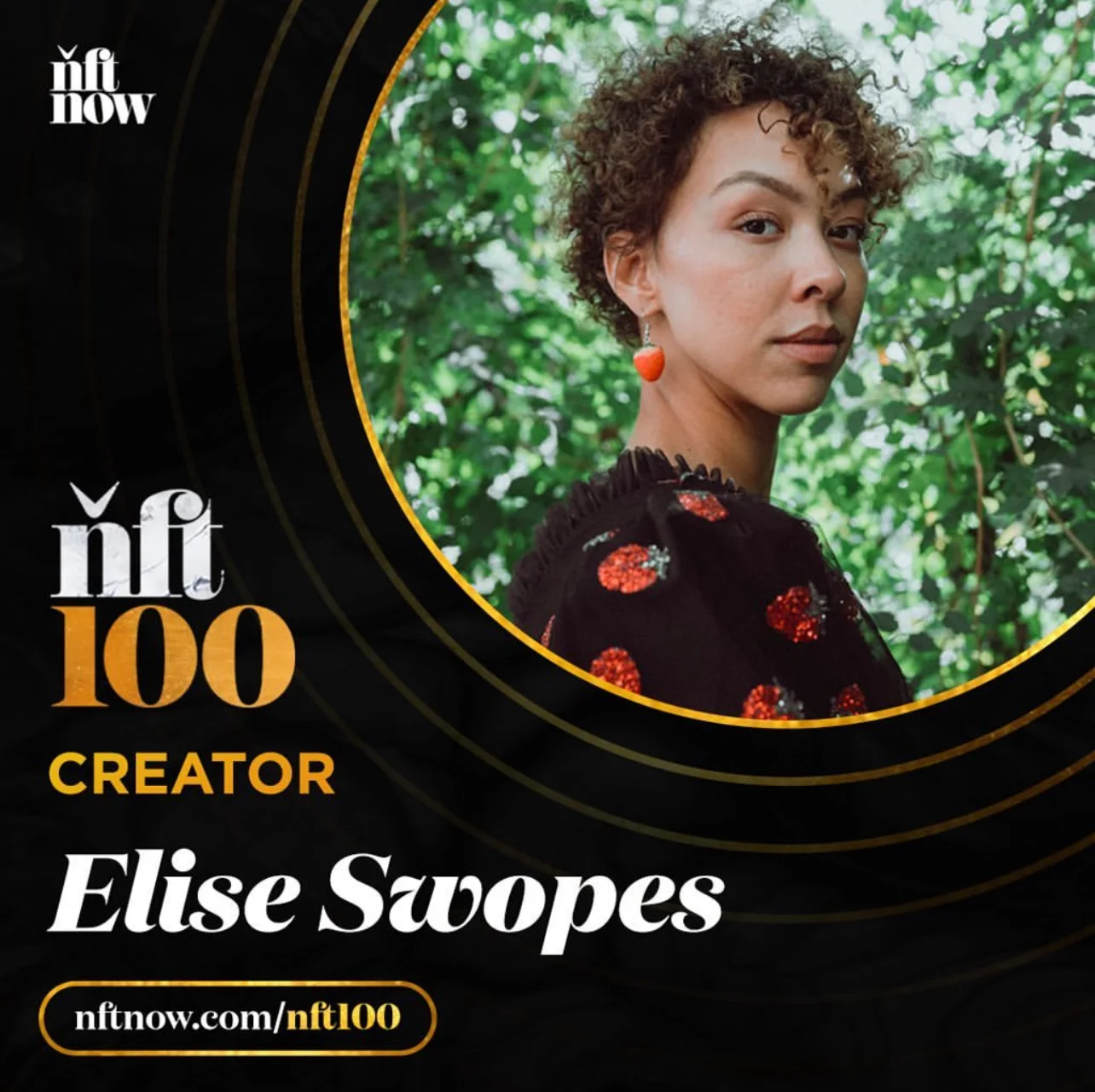 NFT Now 100 — Elise Swopes