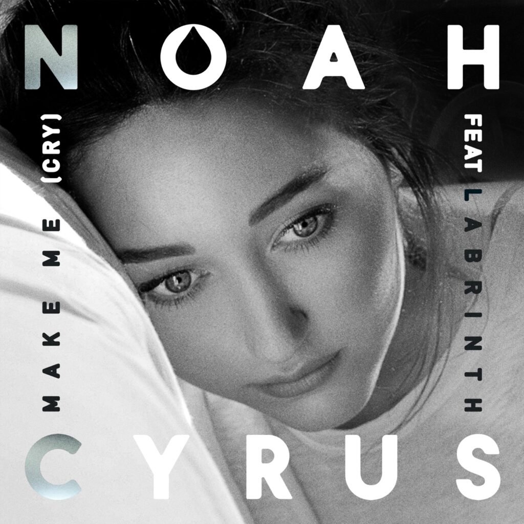 Pochette de Make Me (Cry), de Noah Cyrus — Labrinth