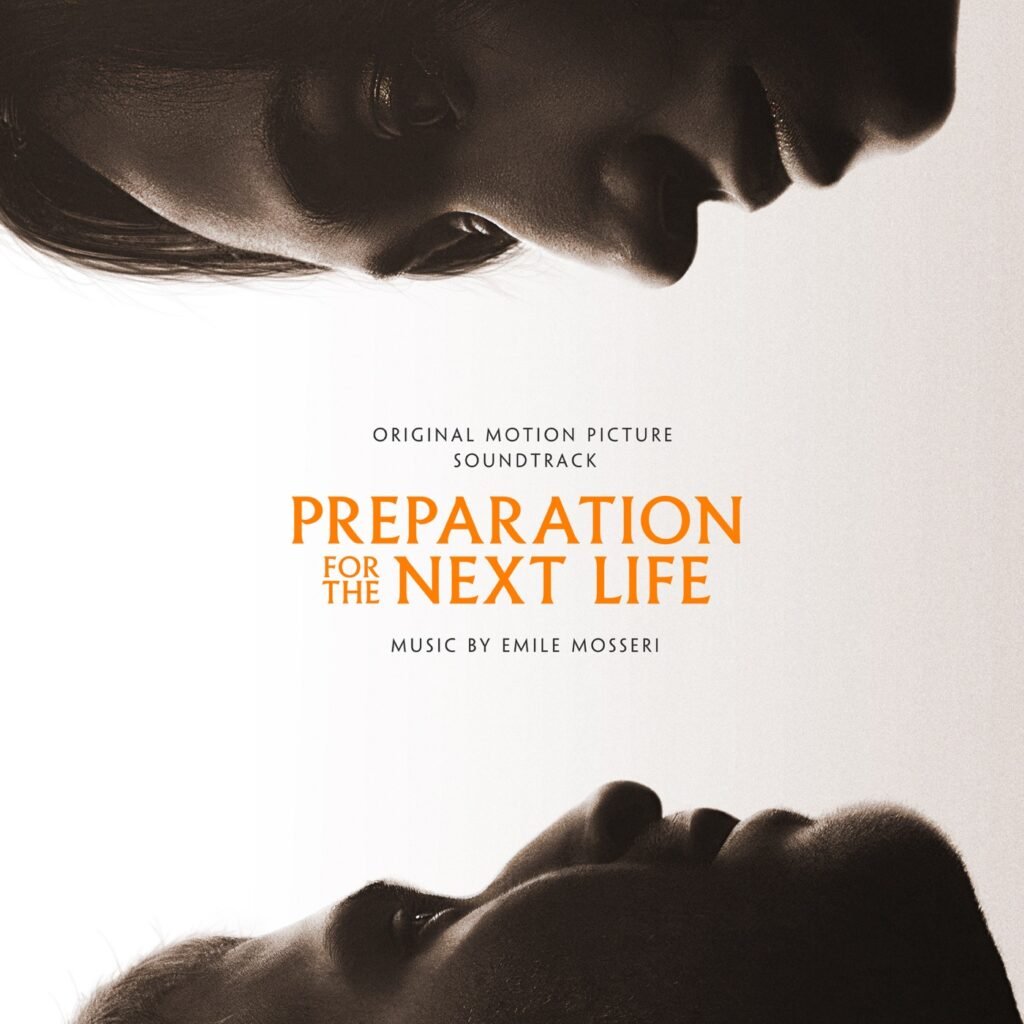 Pochette de Preparation for the Next Life — Emile Mosseri