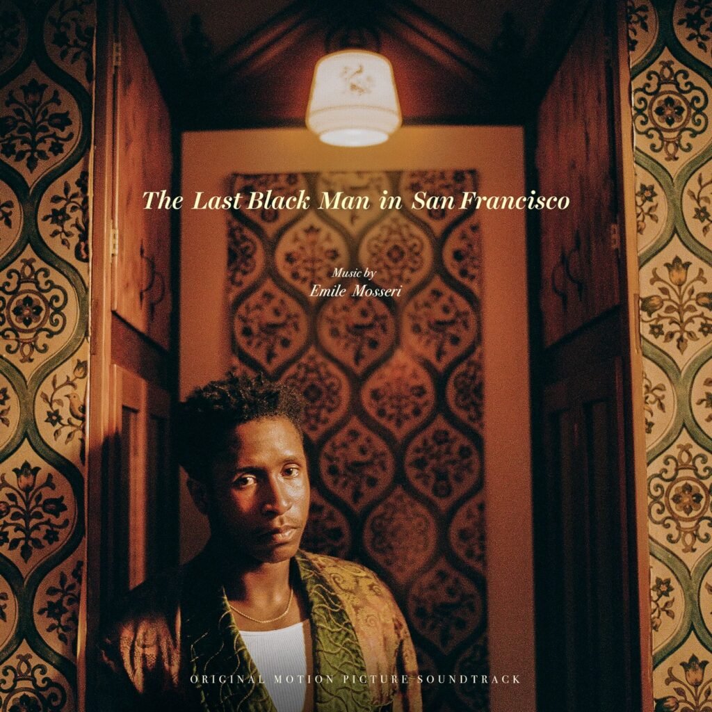 Pochette de The Last Black Man in San Francisco Pochette de The Last Black Man in San Francisco — Emile Mosseri