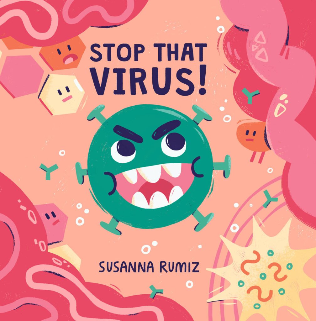 La couverture de Stop That Virus! — Susanna Rumiz